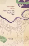 Africa in the World’s Time cover