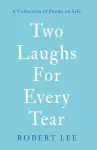 Two Laughs For Every Tear cover