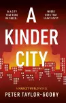 A Kinder City cover