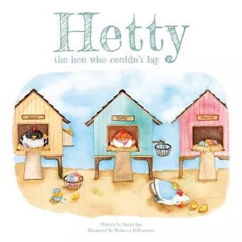 Hetty the Hen Who Couldn't Lay cover