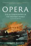 Opera: The Autobiography of the Western World (Illustrated Edition) cover