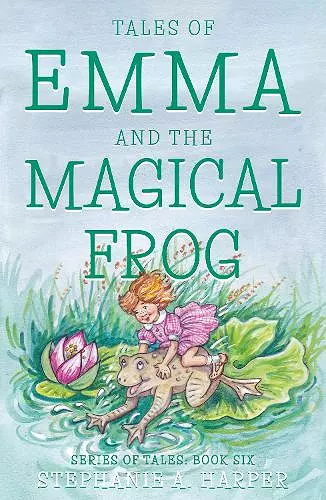 Tales of Emma and the Magical Frog cover