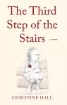 The Third Step of the Stairs cover