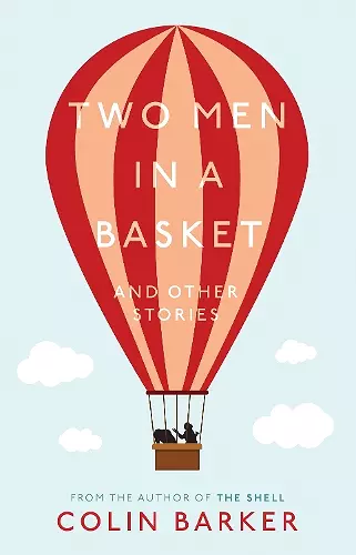 Two Men in a Basket and other Stories cover