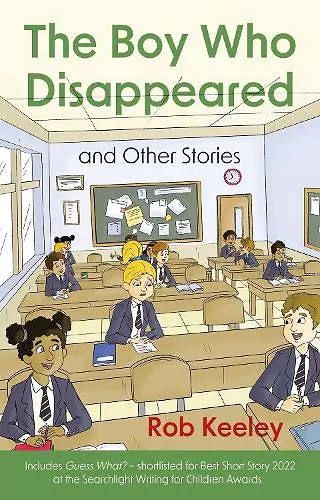 The Boy Who Disappeared and Other Stories cover