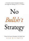 No Bullsh*t Strategy cover