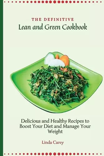 The Definitive Lean and Green Cookbook cover