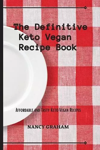 The Definitive Keto Vegan Recipe Book cover