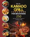 The UK Kamado Grill Cookbook For Beginners cover