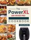 The Power XL Air Fryer Pro Cookbook cover