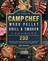 The Ultimate Camp Chef Wood Pellet Grill & Smoker Cookbook cover