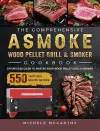 The Comprehensive ASMOKE Wood Pellet Grill & Smoker Cookbook cover