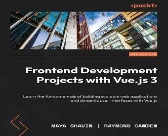 Frontend Development Projects with Vue.js 3 cover