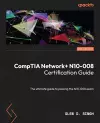 CompTIA Network+ N10-008 Certification Guide cover