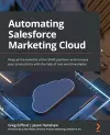 Automating Salesforce Marketing Cloud cover