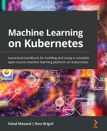 Machine Learning on Kubernetes cover