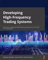 Developing High-Frequency Trading Systems cover