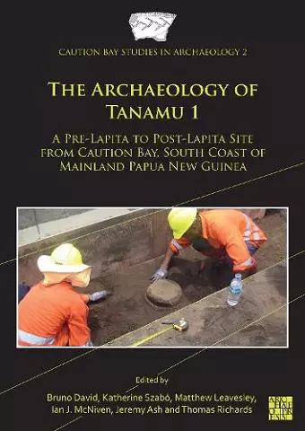 The Archaeology of Tanamu 1 cover