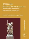 SOMA 2016: Proceedings of the 20th Symposium on Mediterranean Archaeology cover