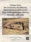 Pottery from the University of California, Berkeley Excavations in the Area of the Maški Gate (MG22), Nineveh, 1989-1990 cover