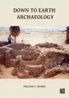 Down to Earth Archaeology cover