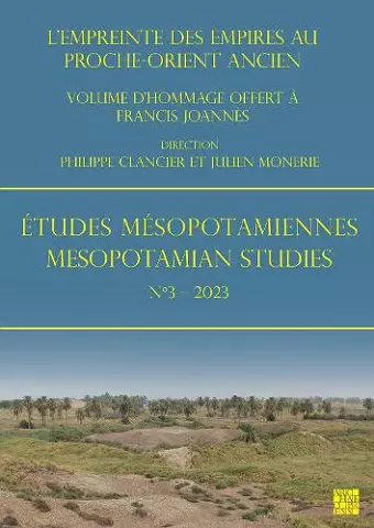 Études Mésopotamiennes – Mesopotamian Studies N°3 – 2023 cover