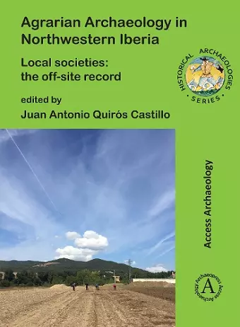 Agrarian Archaeology in Northwestern Iberia cover