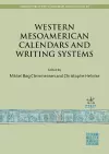 Western Mesoamerican Calendars and Writing Systems cover