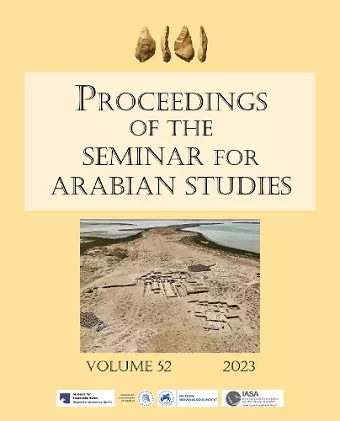 Proceedings of the Seminar for Arabian Studies Volume 52 2023 cover