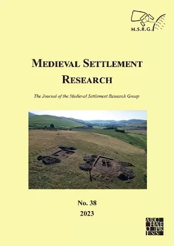 Medieval Settlement Research No. 38, 2023 cover