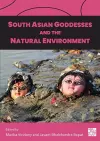 South Asian Goddesses and the Natural Environment cover