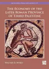 The Economy of the Later Roman Province of Third Palestine cover