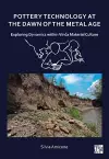 Pottery Technology at the Dawn of the Metal Age cover
