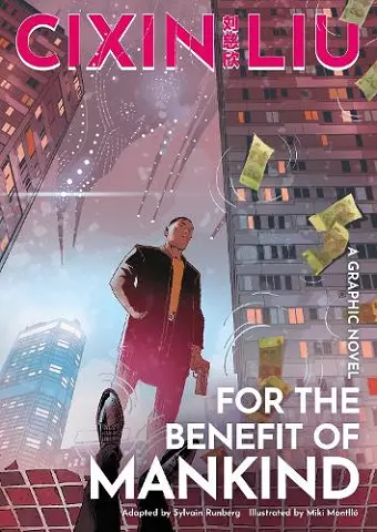 Cixin Liu's For the Benefit of Mankind cover