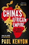 China's African Empire cover