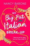 My Big Fat Italian Break-Up cover