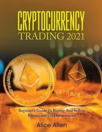 Cryptocurrency Trading 2021 cover