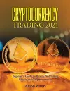 Cryptocurrency Trading 2021 cover