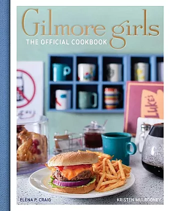 Gilmore Girls Cookbook cover