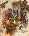 Labyrinth: Bestiary - A Definitive Guide to The Creatures of the Goblin King's Realm cover