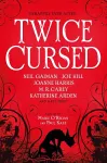 Twice Cursed: An Anthology cover