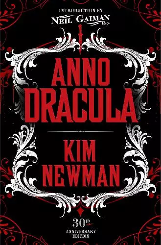 Anno Dracula Signed 30th Anniversary Edition cover