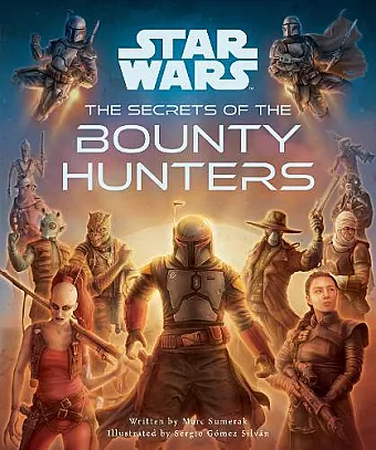 Star Wars: The Secrets of the Bounty Hunters cover