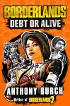 Borderlands: Debt or Alive cover