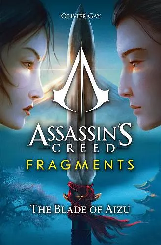 Assassin's Creed: Fragments - The Blade of Aizu cover