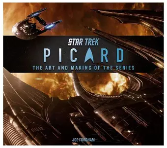 Star Trek: Picard: The Art and Making of the Series cover