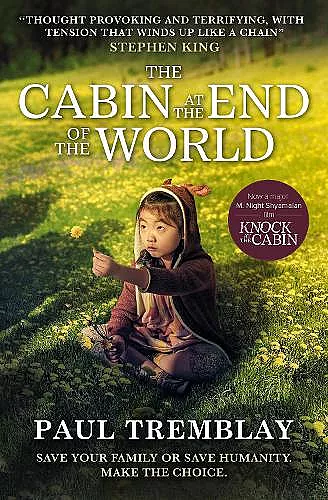 The Cabin at the End of the World (movie tie-in edition) cover