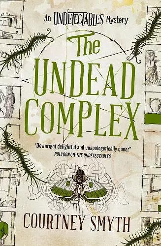 The Undetectables series - The Undead Complex cover