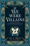 If We Were Villains - Illustrated Edition: The sensational TikTok Book Club pick cover