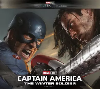 Marvel Studios' The Infinity Saga - Captain America: The Winter Soldier: The Art of the Movie cover